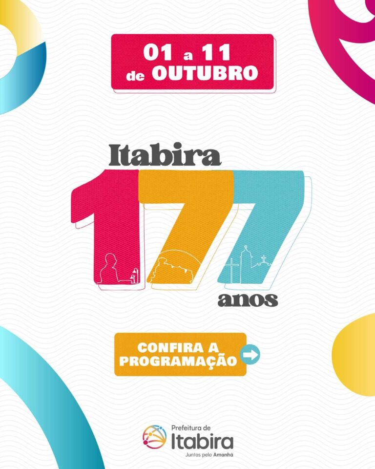 Itabira se prepara para as comemorações dos 177 anos de emancipação política